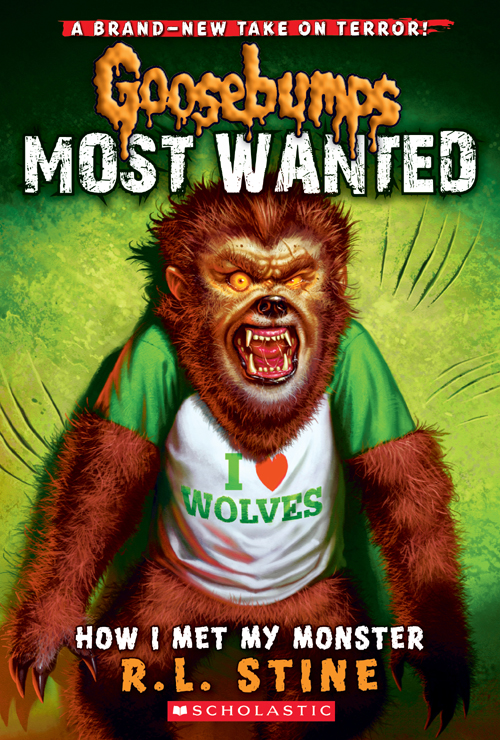 Goosebumps® Most Wanted #3: How I Met My Monster