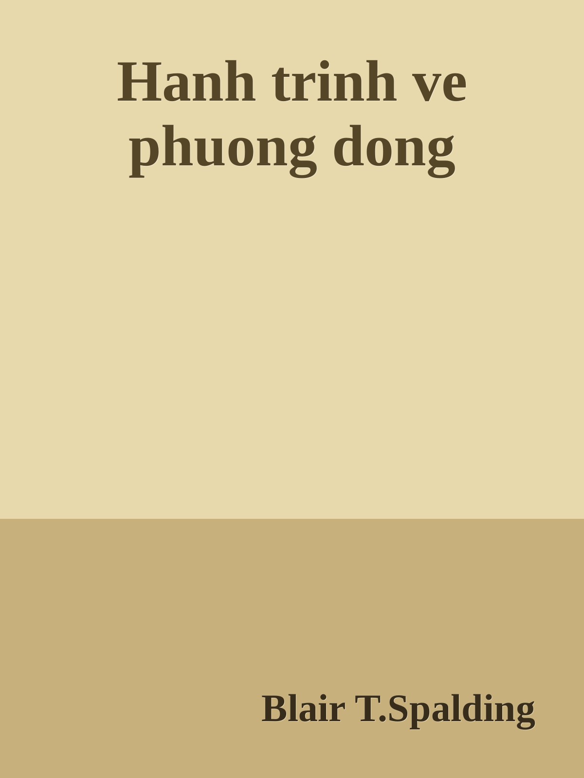 Hanh trinh ve phuong dong