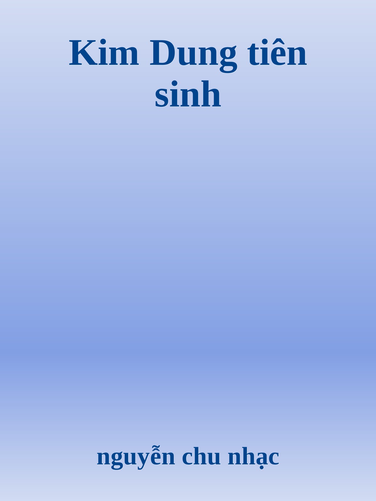 Kim Dung tiên sinh