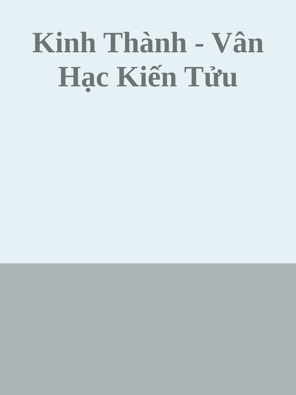 Kinh Thành - Vân Hạc Kiến Tửu