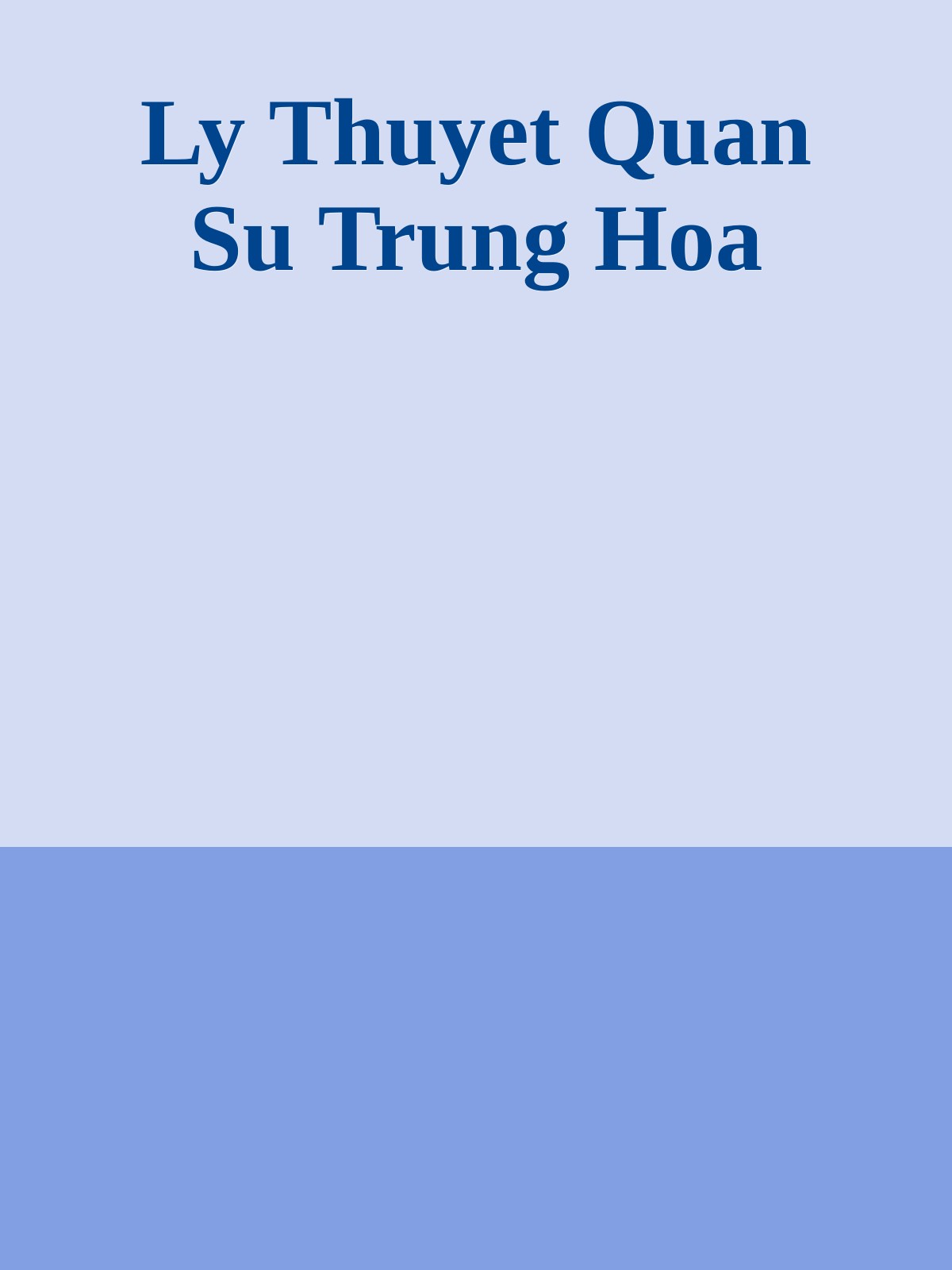 Ly Thuyet Quan Su Trung Hoa