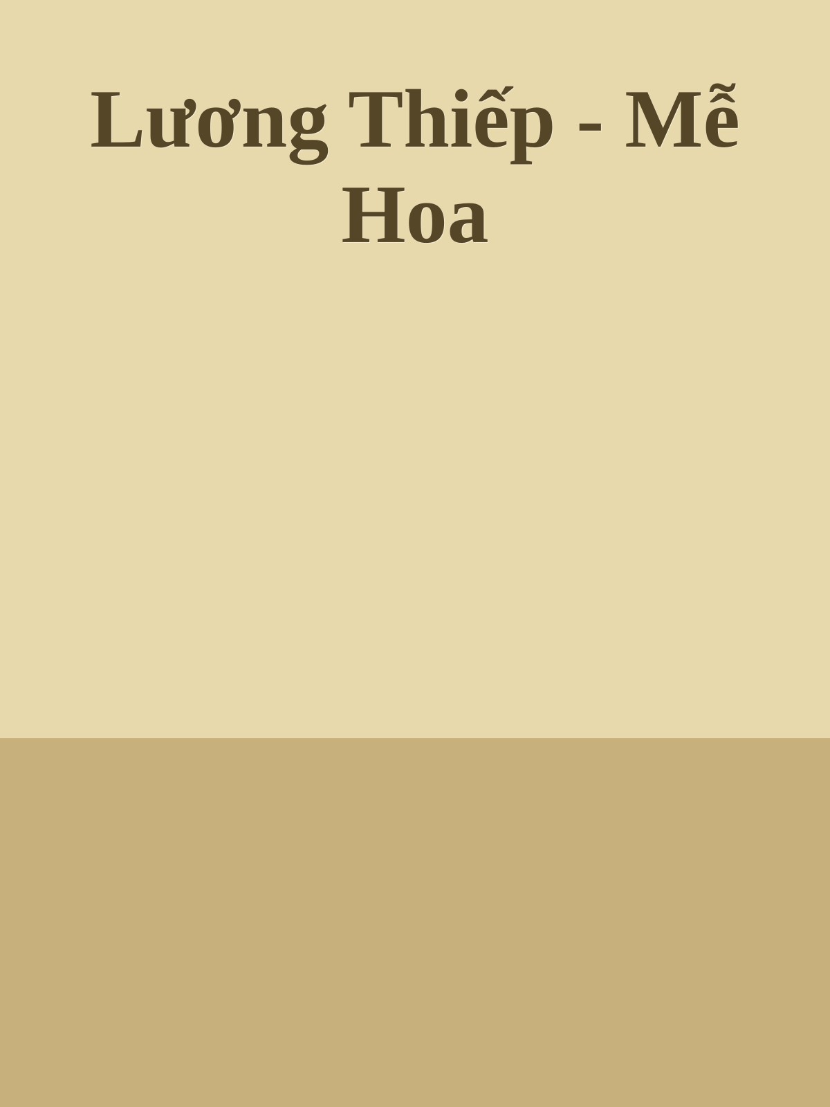 Lương Thiếp - Mễ Hoa