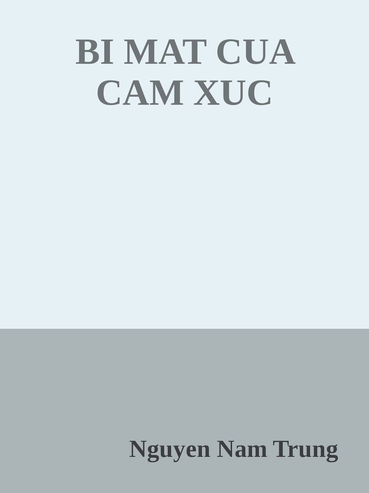BI MAT CUA CAM XUC