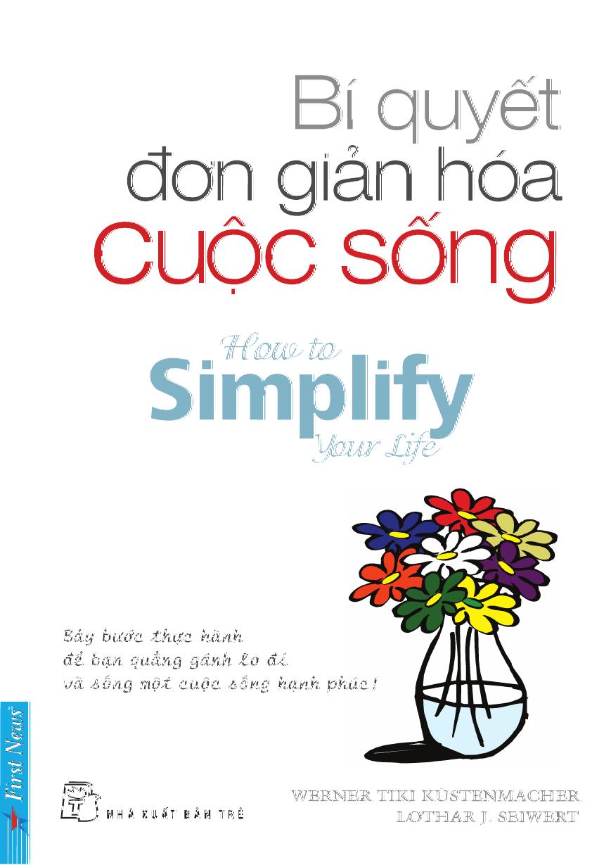 Bi quyet don gian hoa cuoc song