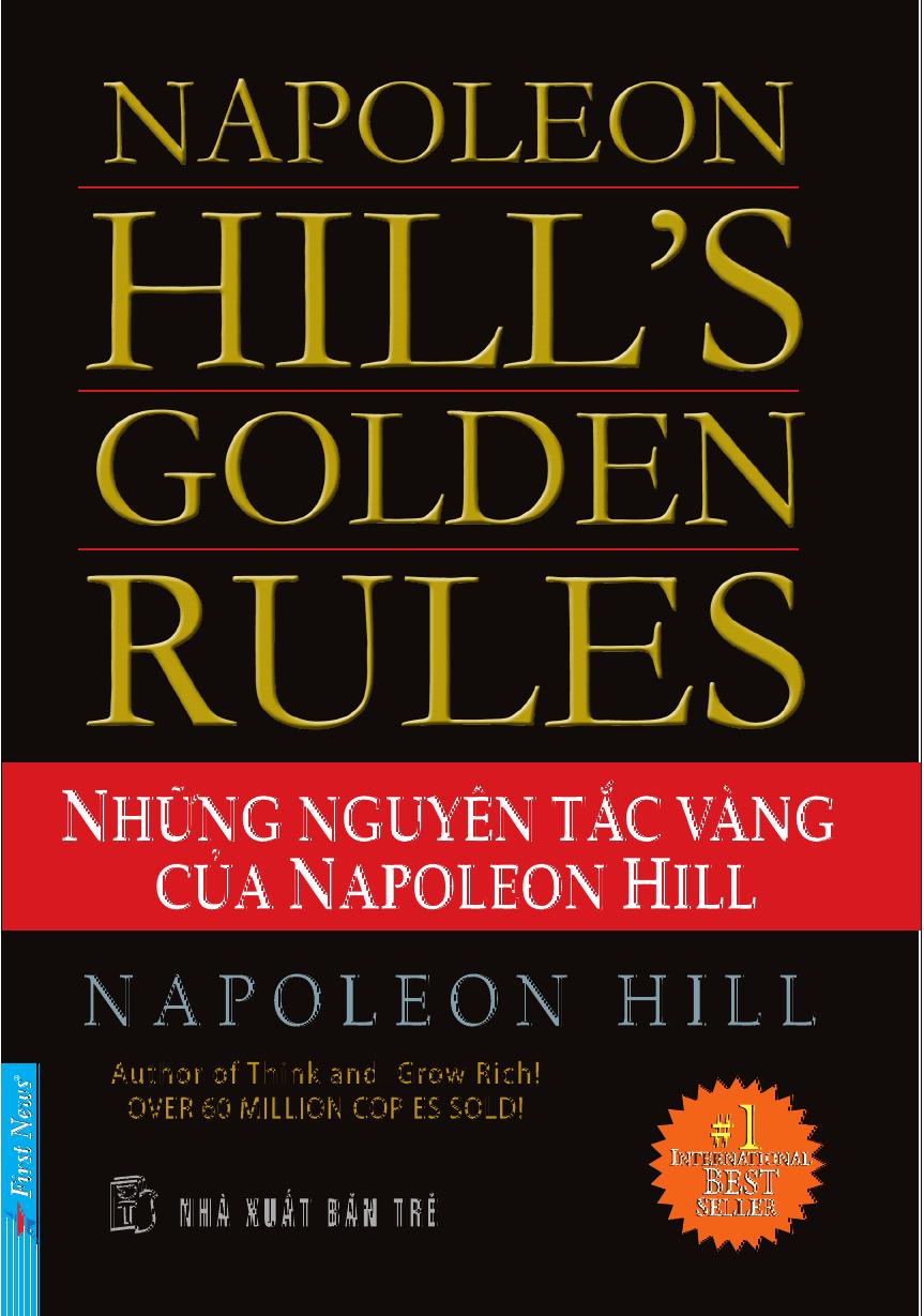 Nhung nguyen tac vang cua Napoleon Hill