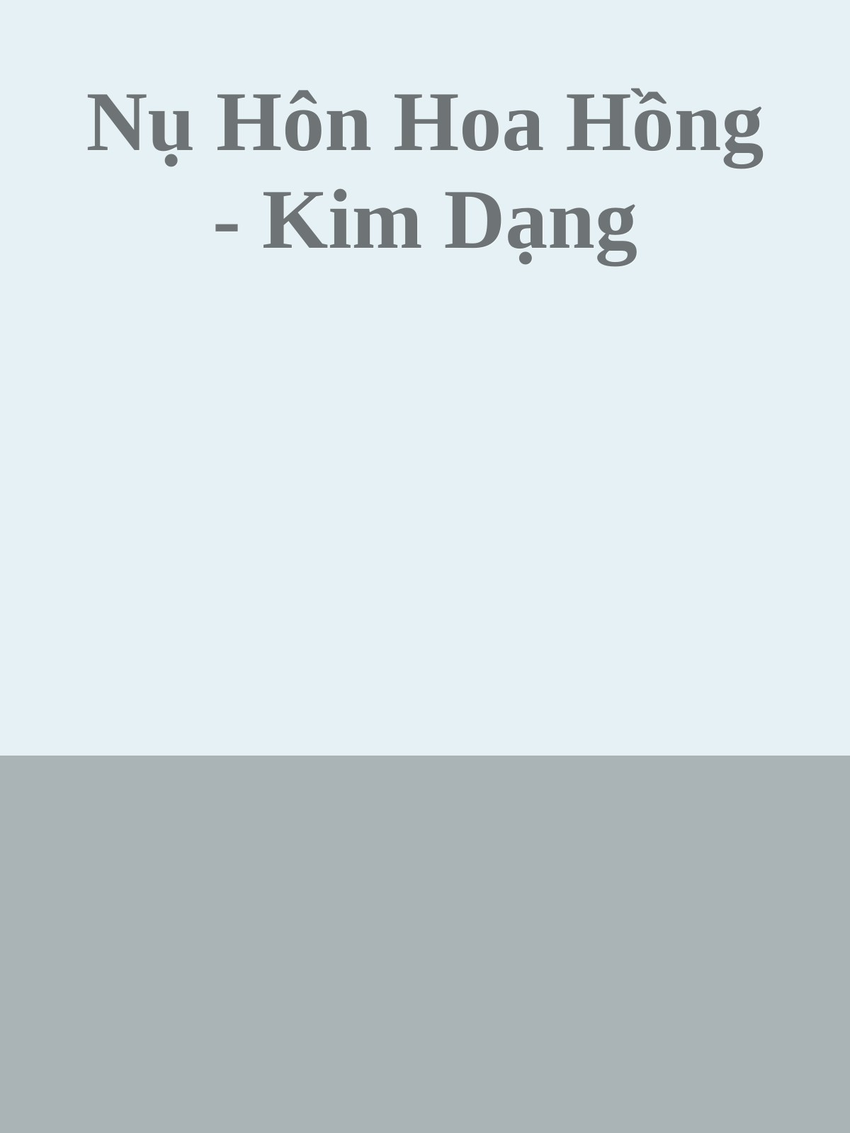 Nụ Hôn Hoa Hồng - Kim Dạng