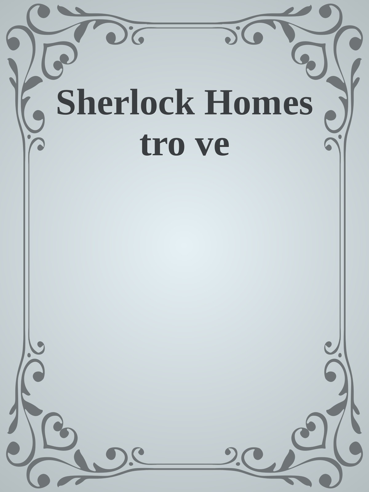 Sherlock Homes tro ve