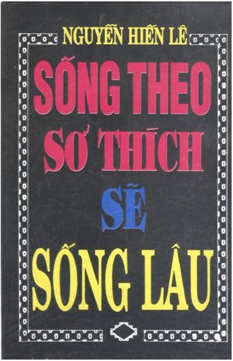 Sống theo sở thích sẽ sống lâu