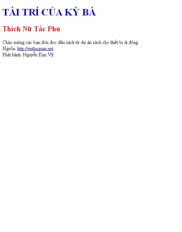 TÀI TRÍ CỦA KỲ BÀ