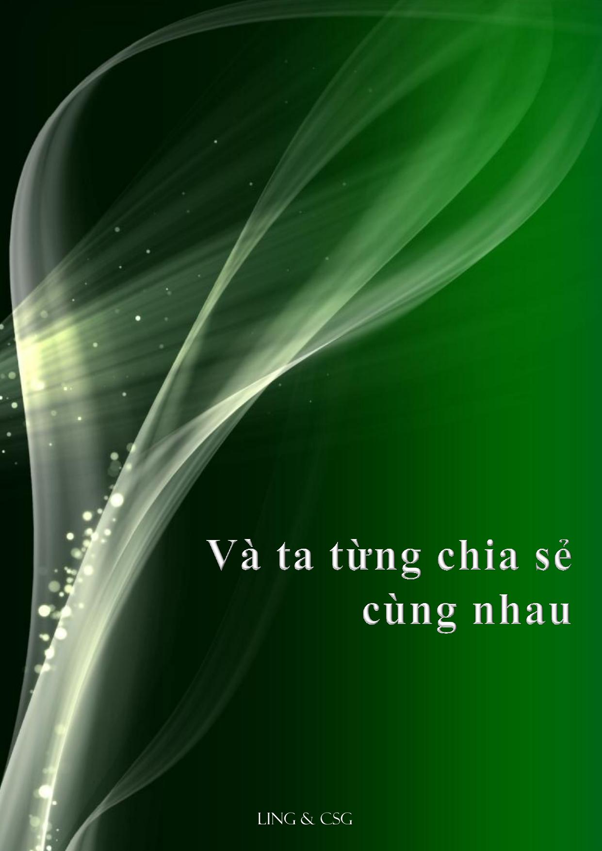 Và ta từng chia sẻ cùng nhau