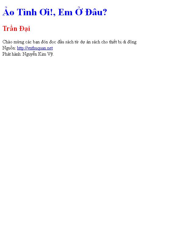 Ảo Tình Ơi!, Em Ở Đâu?