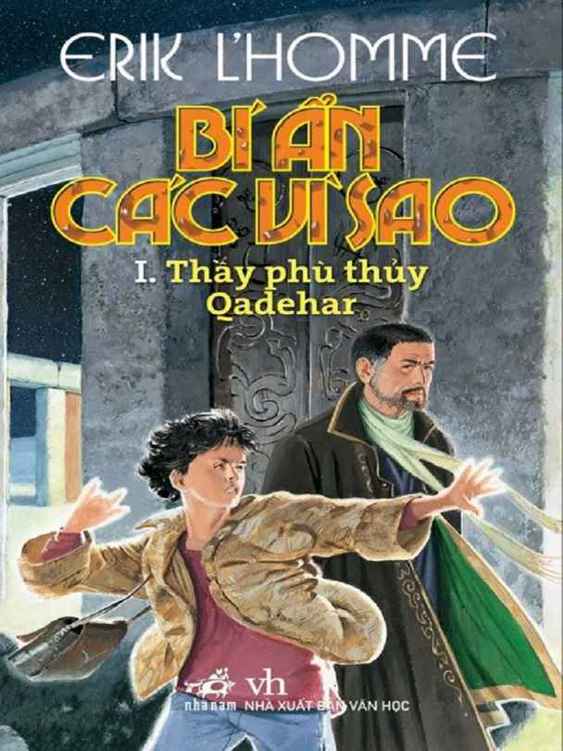 Bí ẩn các vì sao 1: Thầy phù thủy Qadehar