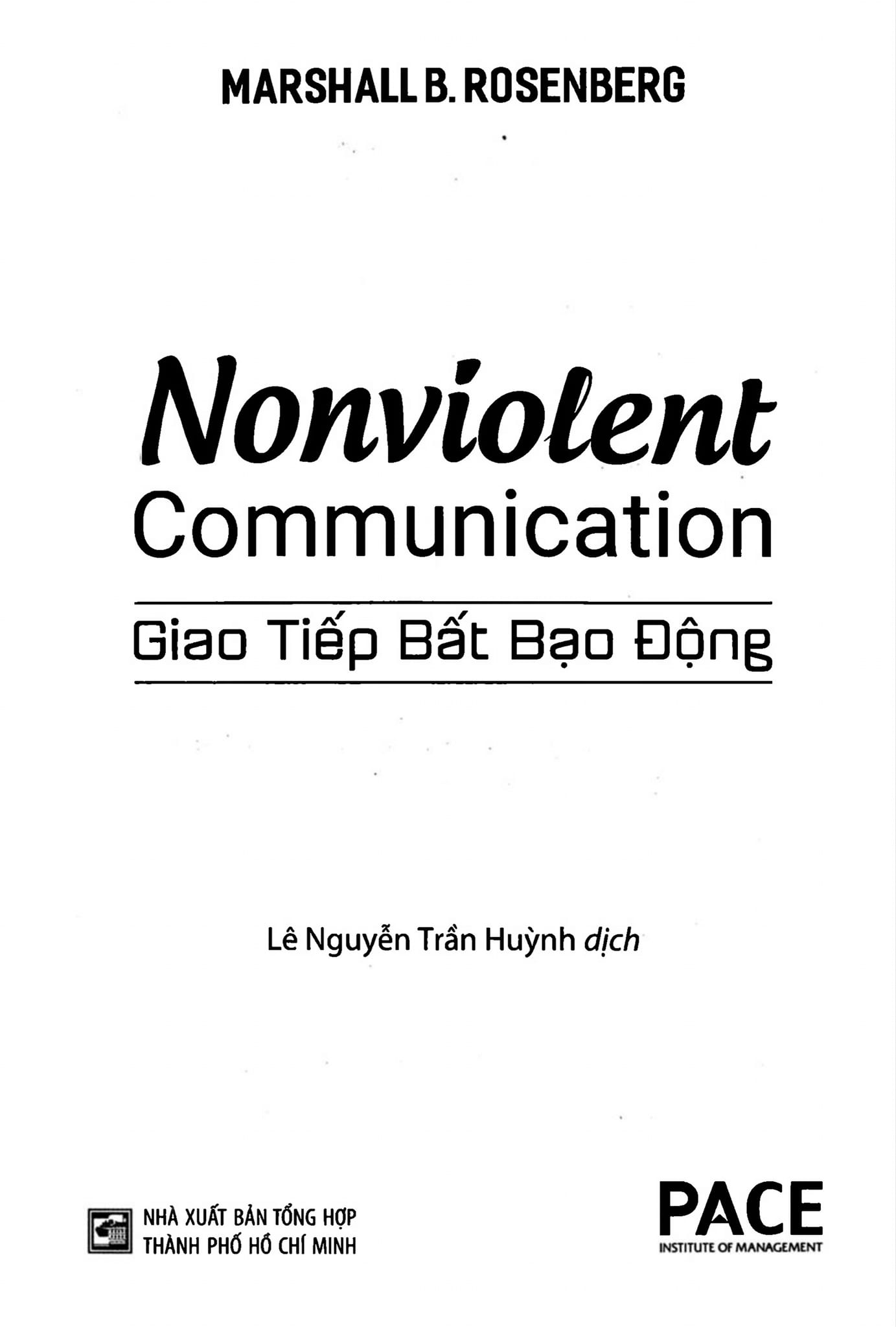 Giao Tiếp Bất Bạo Động: Ngôn Ngữ Của Lòng Trắc Ẩn
