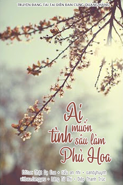 Ai Muốn Tình Sâu Lầm Vào Phù Hoa