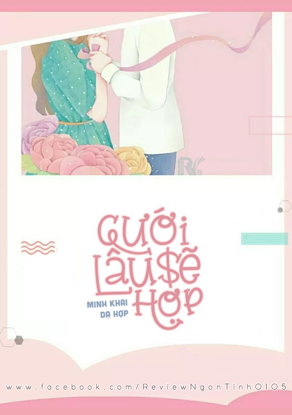 Cưới Lâu Sẽ Hợp